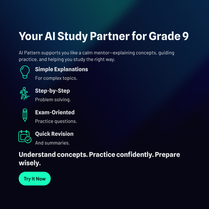 AI PATTERN: The Ultimate Student Prompt Guide & Library(CBSE Grade 9)